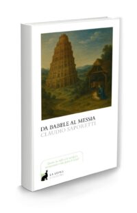 Da Babele al Messia